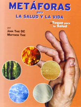 METAFORAS PARA LA SALUD Y LA VIDA - 9788493298388